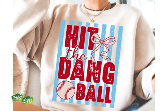 Hit the Dang Ball: The Baseball PNG, SVG for Gritty Projects